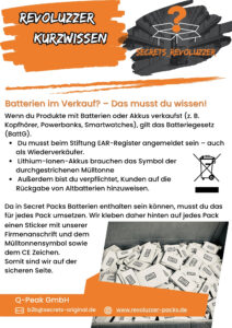 Revoluzzer Kurzwissen Bild in dem ein Text steht worin auf Batteriegesetz und Stiftung EAR und soweit eingegangen wird. Speziell im Hinblick auf Secret Packs